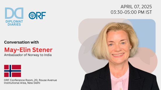 Conversation with May-Elin Stener, Ambassador of Norway to India